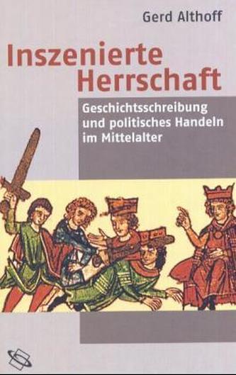 Inszenierte Herrschaft