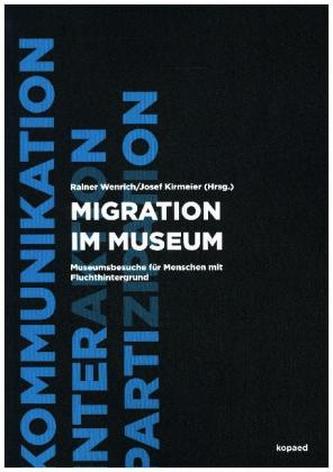 Migration im Museum Migration im Museum