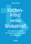Kirchenkreuz versus Winkelmaß
