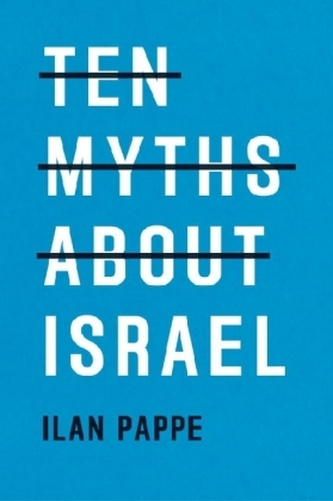 Ten Myths About Israel