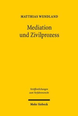 Mediation und Zivilprozess