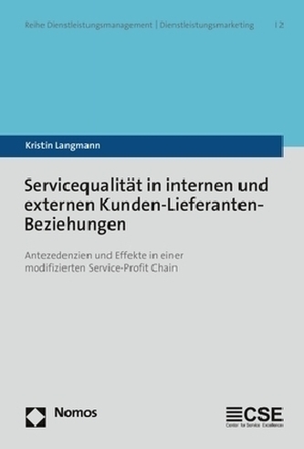 Servicequalität in internen und externen Kunden-Lieferanten-Beziehungen