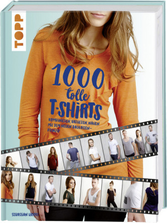 1000 tolle T-Shirts nähen