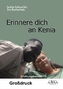 Erinnere dich an Kenia - Großdruck