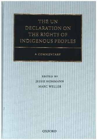 The UN Declaration on the Rights of Indigenous Peoples