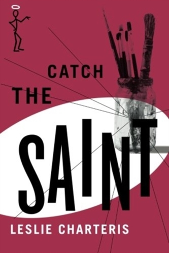 CATCH THE SAINT