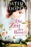 Die Zeit der Rose
