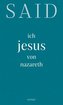 ich, jesus von nazareth