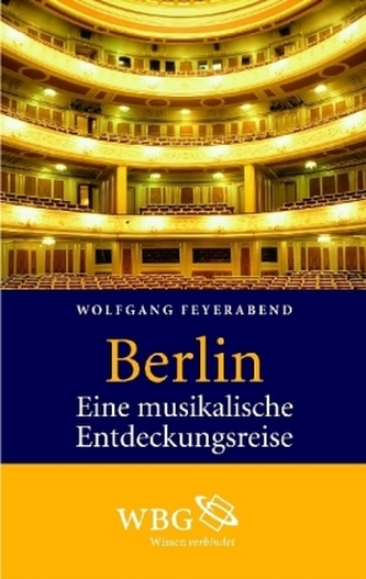 Berlin. Eine musikalische Entdeckungsreise