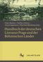 Handbuch der deutschen Literatur Prags und der Böhmischen Länder