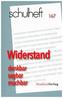 Widerstand. Denkbar, sagbar, machbar