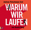 Warum wir laufen, 5 Audio-CDs