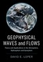 Geophysical Waves and Flows