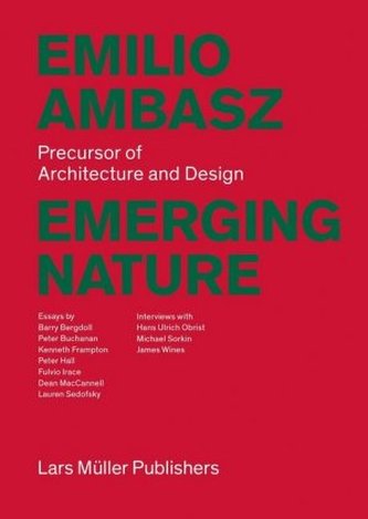 Emilio Ambasz - Emerging Nature