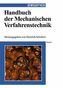 Handbuch der Mechanischen Verfahrenstechnik, in 2 Bdn.