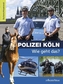 Polizei Köln - Wie geht das?