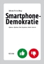 Smartphone-Demokratie