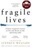 Fragile Lives