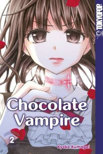 Chocolate Vampire. Bd.2 Chocolate Vampire. Bd.2