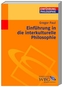 Einführung in die interkulturelle Philosophie