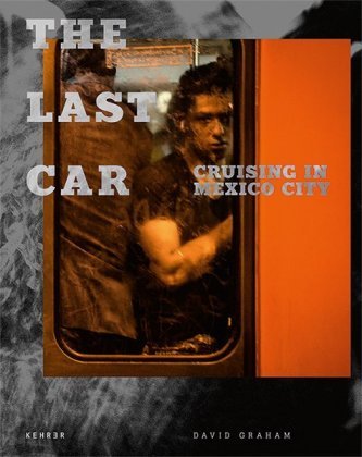 The Last Car - Cruising in Mexico City