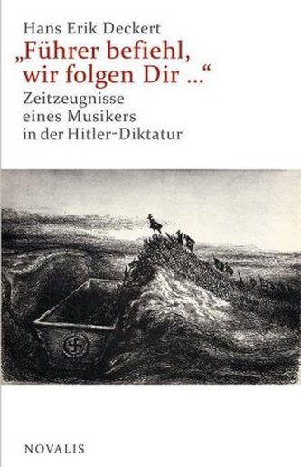 Führer befiehl, wir folgen Dir ...