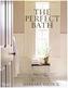 The Perfect Bath