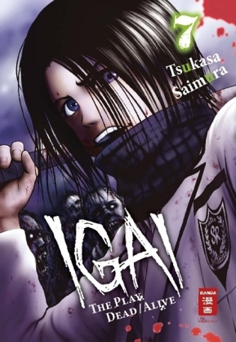 Igai - The Play Dead/Alive. Bd.7