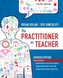 The Practitioner as Teacher -  Updated Edition