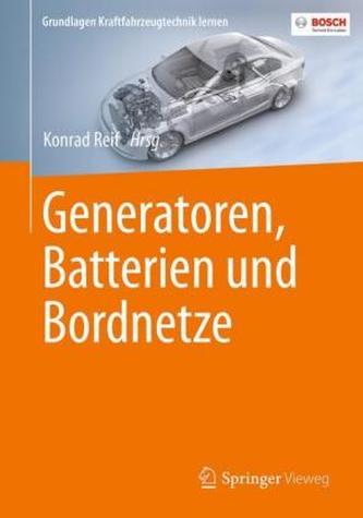 Generatoren, Batterien und Bordnetze