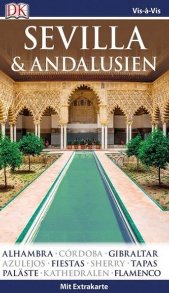 Vis-à-Vis Reiseführer Sevilla & Andalusien, m. 1 Karte