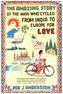 The Amazing Story of the Man Who Cycled from India to Europe for Love