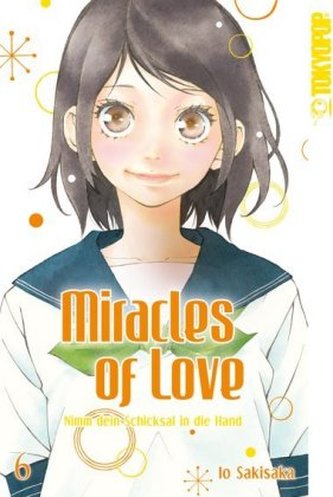 Miracles of Love - Nimm dein Schicksal in die Hand. Bd.6 Miracles of Love - Nimm dein Schicksal in die Hand. Bd.6