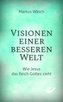 Visionen einer besseren Welt