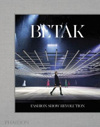 Betak: Fashion Show Revolution