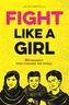 Fight Like a Girl
