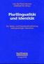 Plurilingualität und Identität