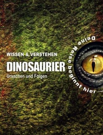 Wissen und Verstehen - Dinosaurier