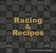 Racing & Recipes