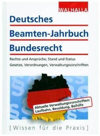 Deutsches Beamten-Jahrbuch Bundesrecht Jahresband 2018