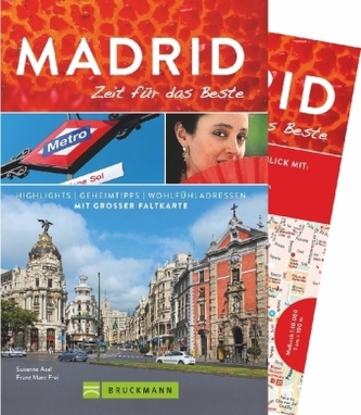 Madrid - Zeit für das Beste