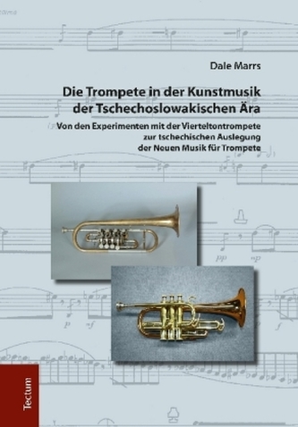Die Trompete in der Kunstmusik der Tschechoslowakischen Ära