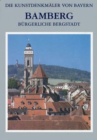 Stadt Bamberg, in 2 Bdn.. Tl.4/1-2 Stadt Bamberg, in 2 Bdn.. Tl.4/1-2