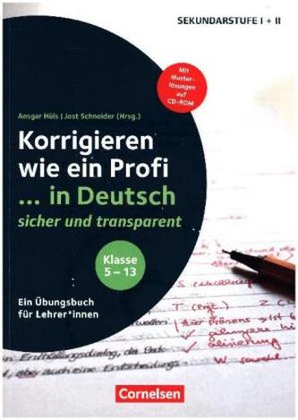 Korrigieren wie ein Profi ... in Deutsch sicher und transparent, m. CD-ROM