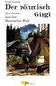Der böhmische Girgl