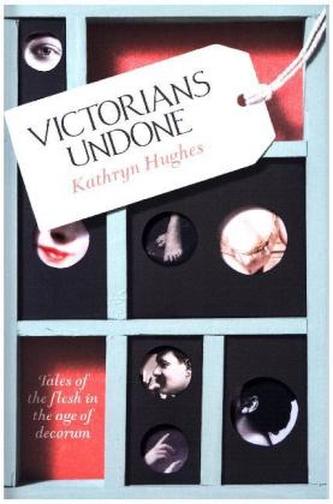 Victorians Undone