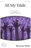 All My Trials, Mixed Choir (SATB)