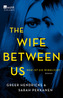 The Wife Between Us