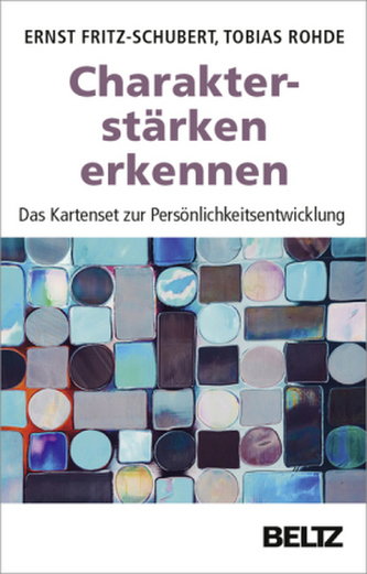 Charakterstärken erkennen Charakterstärken erkennen