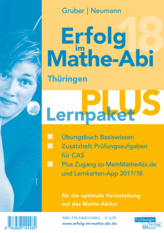 Erfolg im Mathe-Abi 2018 Lernpaket Plus Thüringen